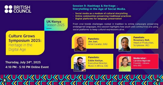 Hashtags and Heritage: Culture grows symposium Uk /Kenya 2025